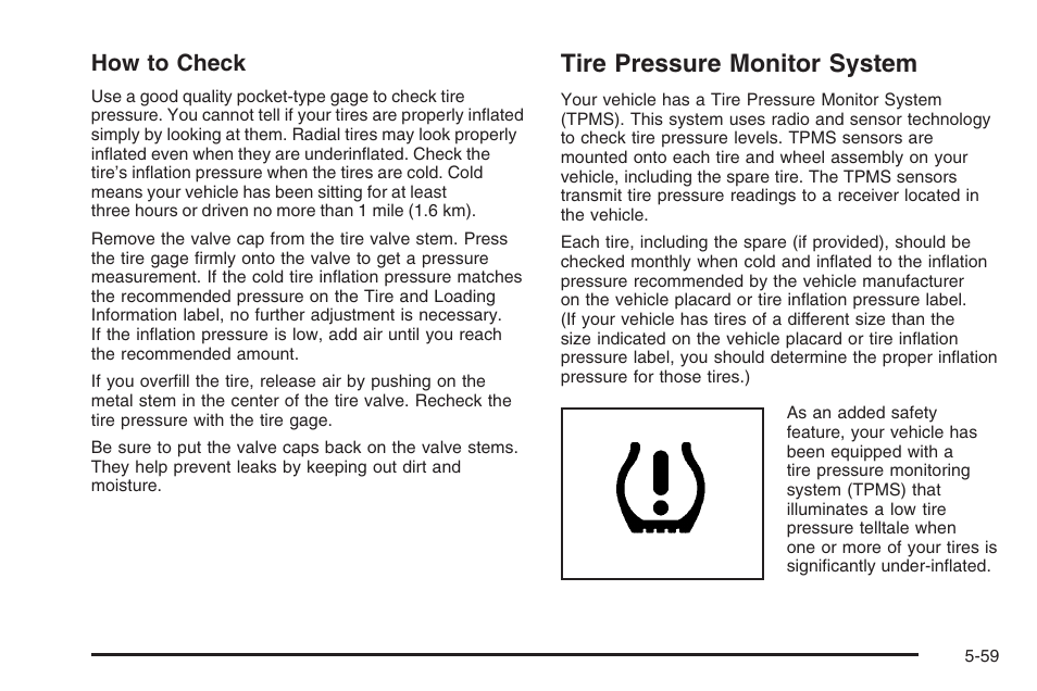 Tire pressure monitor system, Tire pressure monitor system -59, How to check | Hummer 2006 H3 User Manual | Page 331 / 420