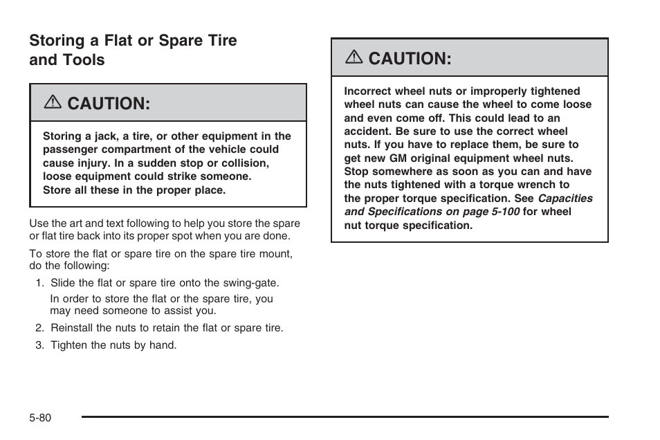 Storing a flat or spare tire and tools, Storing a flat or spare tire and tools -80, Caution | Hummer 2006 H3 User Manual | Page 352 / 420