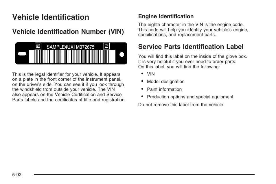 Vehicle identification, Vehicle identification number (vin), Service parts identification label | Vehicle identification -92 | Hummer 2006 H3 User Manual | Page 364 / 420