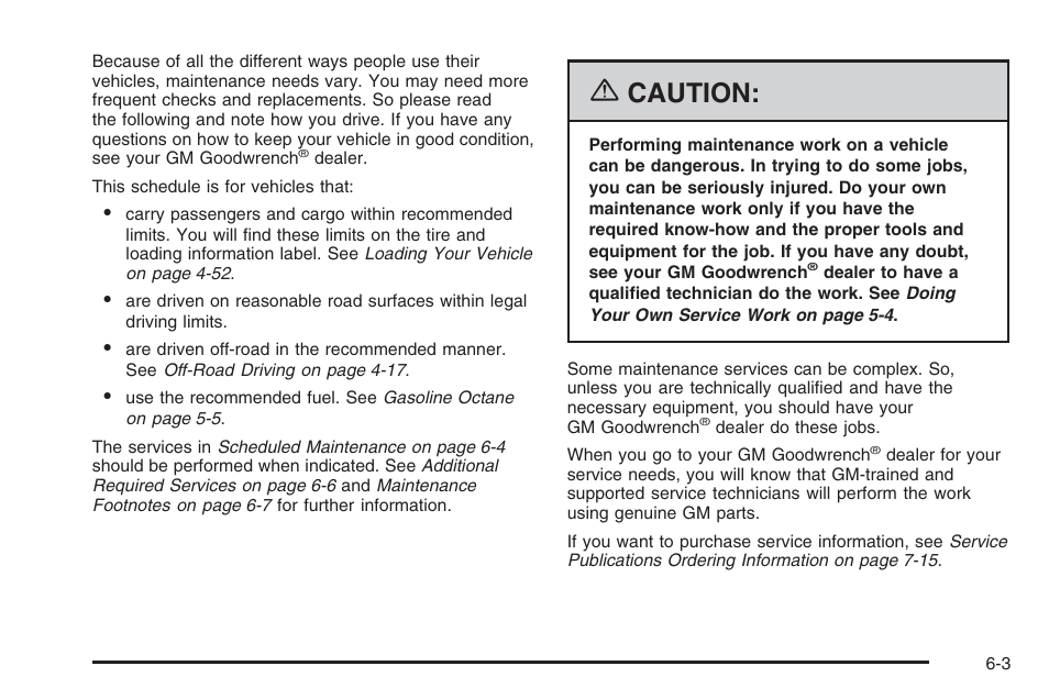Caution | Hummer 2006 H3 User Manual | Page 375 / 420