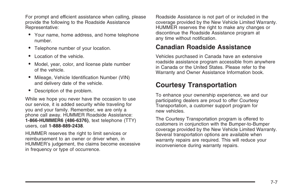 Courtesy transportation, Courtesy transportation -7, Canadian roadside assistance | Hummer 2006 H3 User Manual | Page 397 / 420