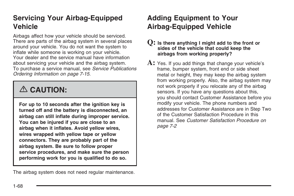 Servicing your airbag-equipped vehicle, Adding equipment to your airbag-equipped vehicle, Vehicle -68 | Caution | Hummer 2006 H3 User Manual | Page 74 / 420