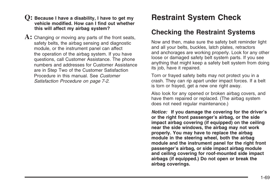 Restraint system check, Checking the restraint systems, Restraint system check -69 | Checking the restraint systems -69 | Hummer 2006 H3 User Manual | Page 75 / 420