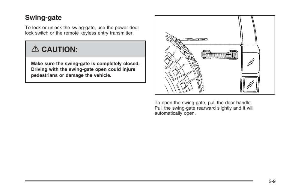 Swing-gate, Swing-gate -9, Caution | Hummer 2006 H3 User Manual | Page 85 / 420