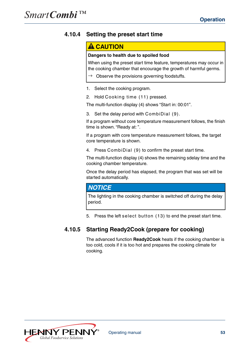 4 setting the preset start time, 5 starting ready2cook (prepare for cooking), Smart combi | Caution, Notice | Henny Penny SMART COMBI FM05-061-A User Manual | Page 53 / 80
