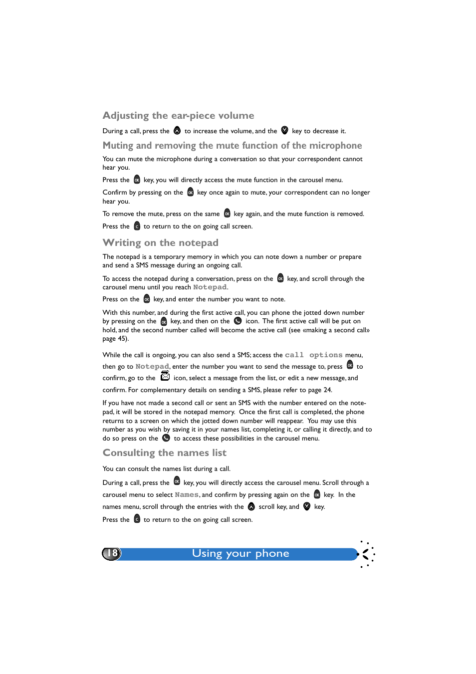 Adjusting the ear-piece volume, Writing on the notepad, Consulting the names list | Using your phone, 18 adjusting the ear-piece volume | Philips GenieDB User Manual | Page 21 / 61