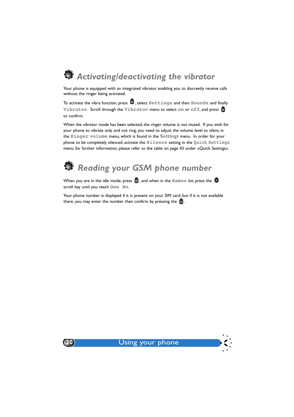 Activating/deactivating the vibrator, Reading your gsm phone number, Vibrator 20 | Umber 20, Using your phone | Philips GenieDB User Manual | Page 23 / 61