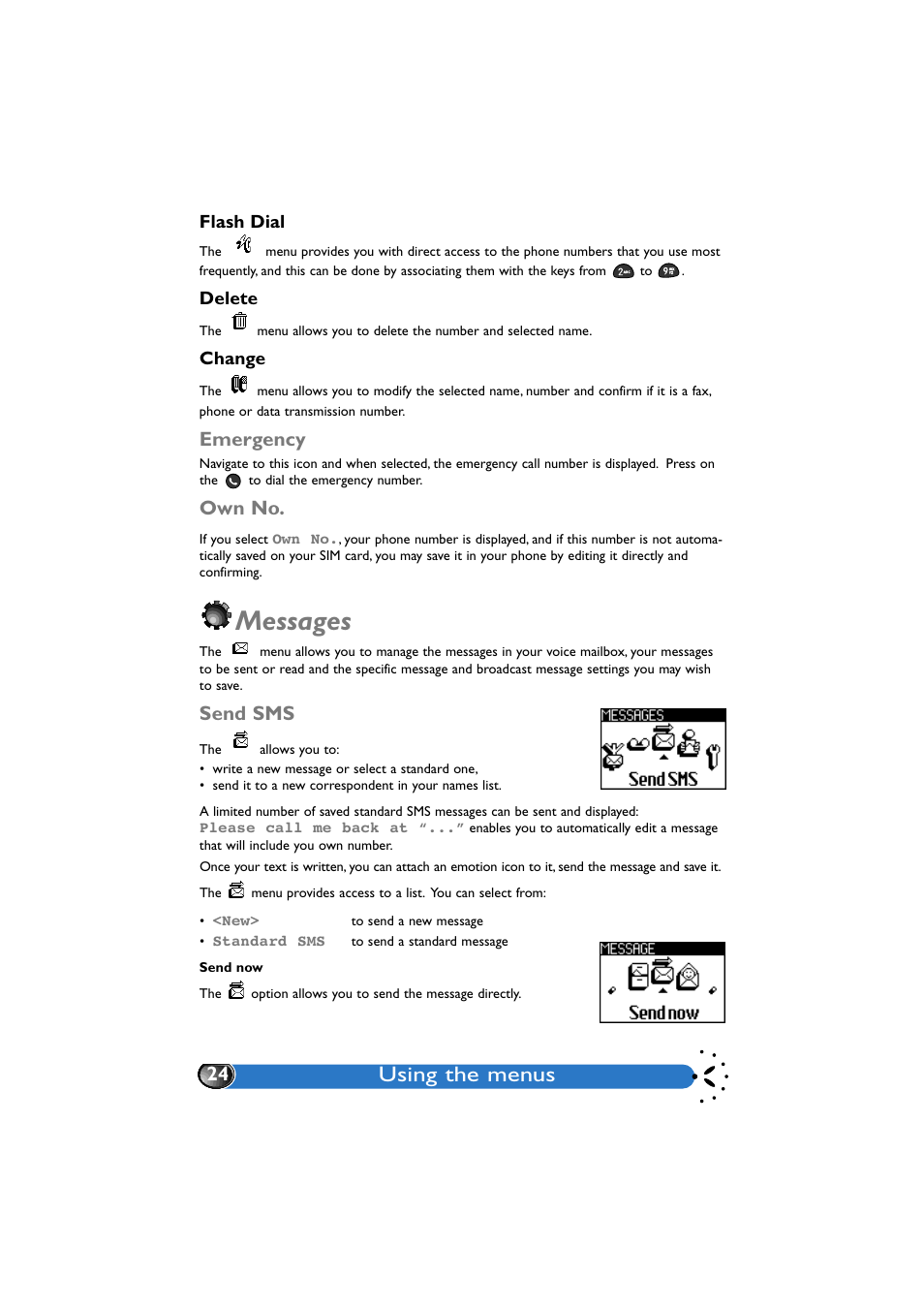 Flash dial, Delete, Change | Emergency, Own no, Messages, Send sms, Send now, Emergency 24, Es 24 | Philips GenieDB User Manual | Page 27 / 61