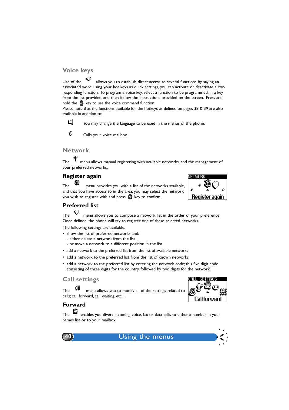 Voice keys, Network, Register again | Preferred list, Call settings, Forward, Using the menus, 40 voice keys | Philips GenieDB User Manual | Page 43 / 61