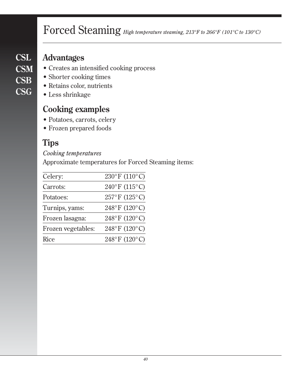 Forced steaming, Csl csm csb csg, Advantages | Cooking examples, Tips | Henny Penny CSG User Manual | Page 41 / 94