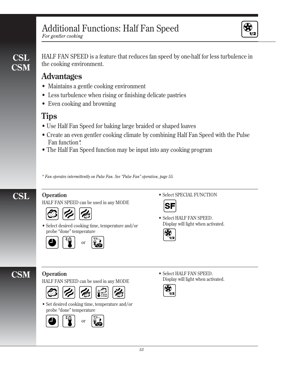 Additional functions: half fan speed, Csl csm, Advantages | Tips | Henny Penny CSG User Manual | Page 54 / 94