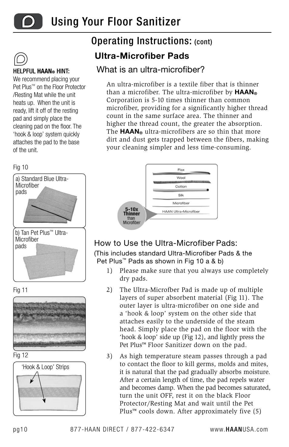 Using your floor sanitizer, Operating instructions, Ultra-microfiber pads what is an ultra-microfiber | How to use the ultra-microfiber, Pads | Haan FS-30P+ User Manual | Page 12 / 31