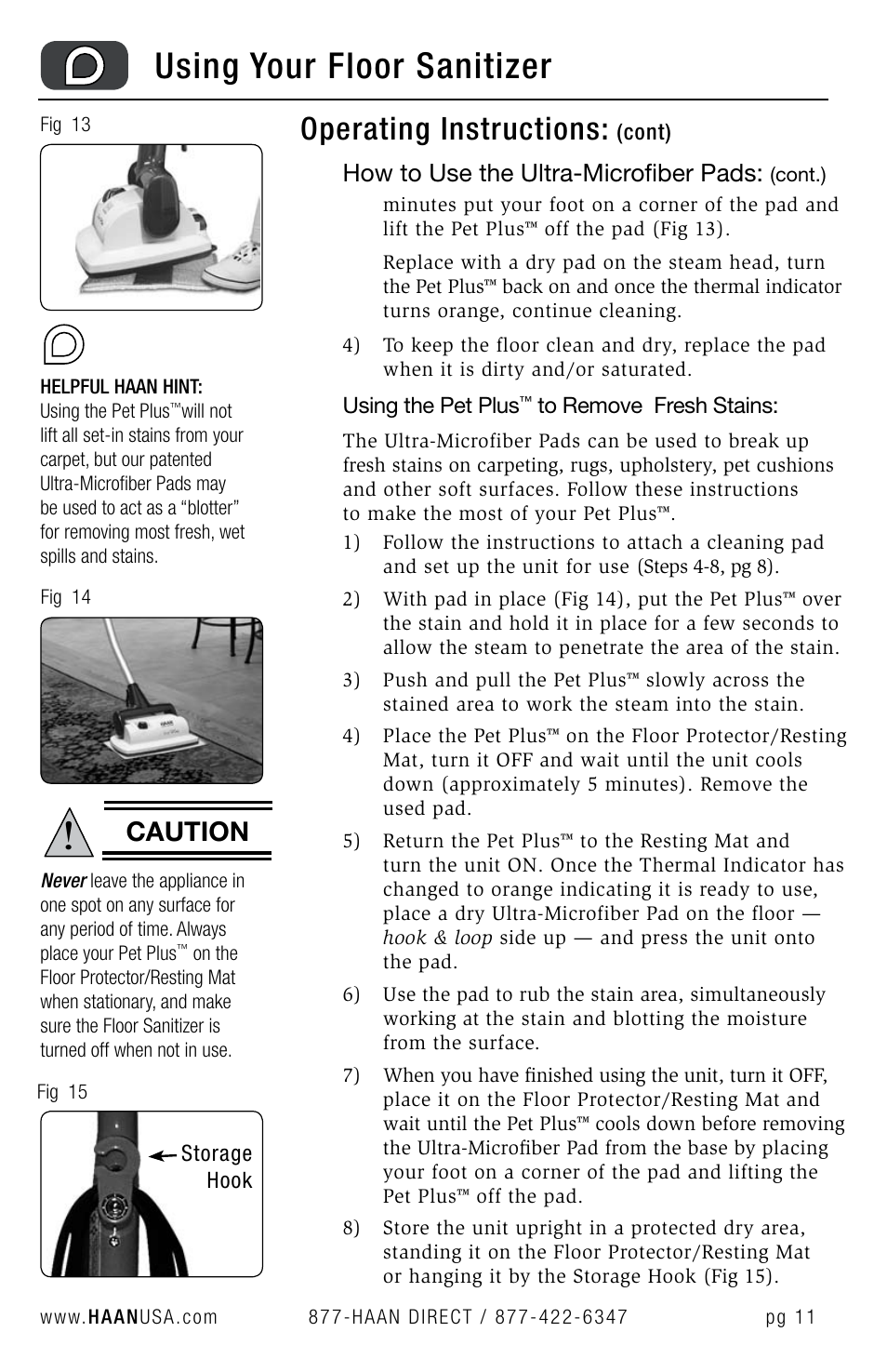 Using your floor sanitizer, Operating instructions, Caution | How to use the ultra-microfiber pads | Haan FS-30P+ User Manual | Page 13 / 31