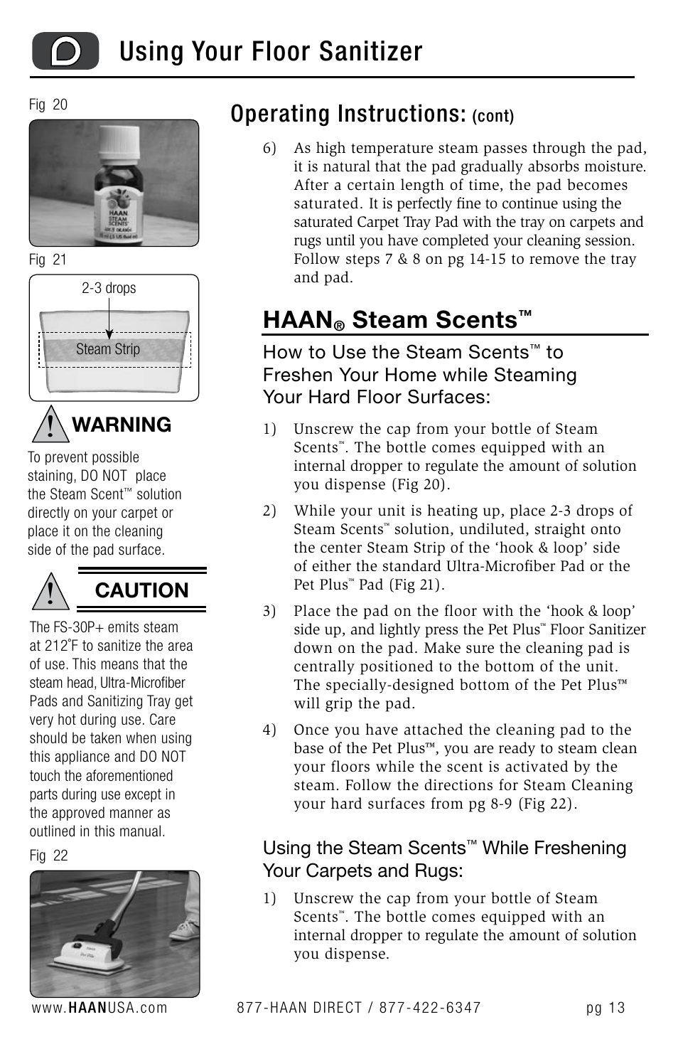 Using your floor sanitizer, Haan, Steam scents | Operating instructions, Warning, Caution, How to use the steam scents, Using the steam scents, While freshening your carpets and rugs | Haan FS-30P+ User Manual | Page 15 / 31