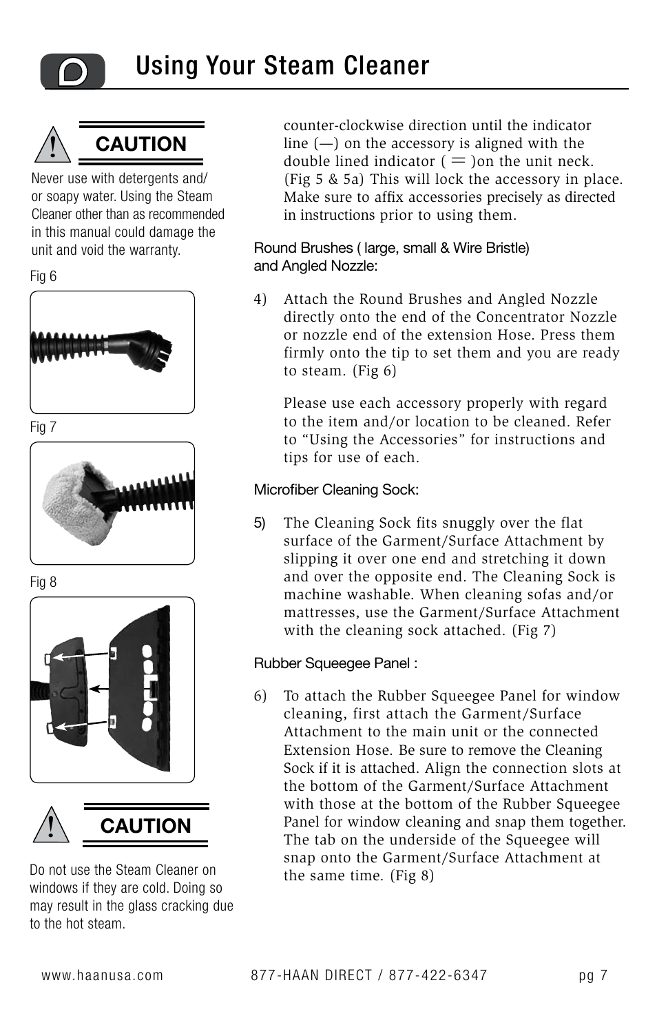 Using your steam cleaner, Caution | Haan Sanitizing Steam Cleaner HS-20 User Manual | Page 9 / 21