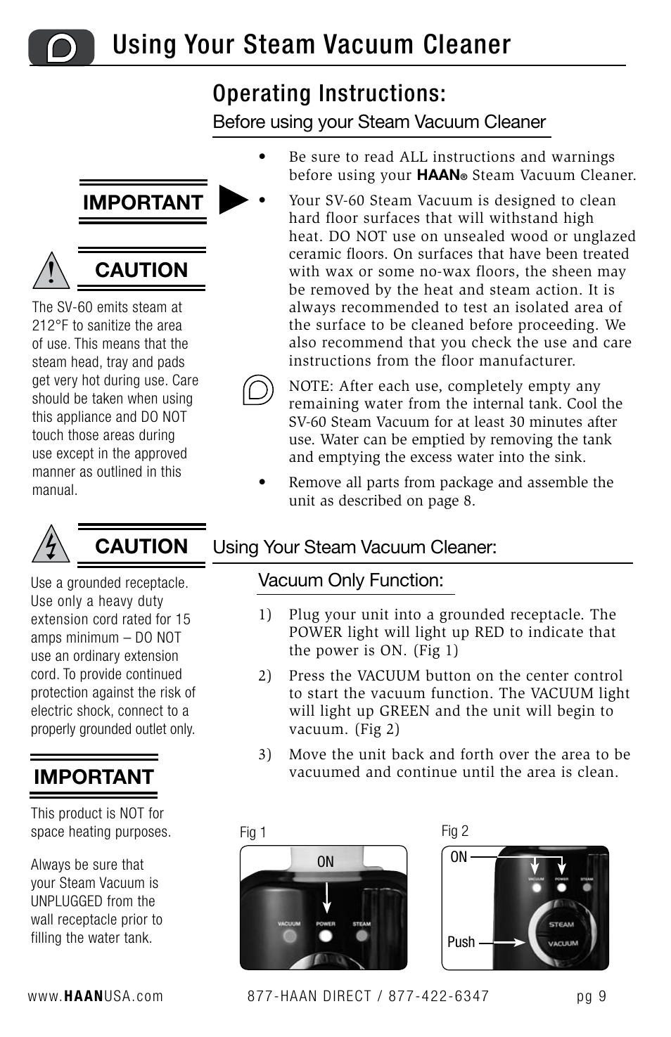 Using your steam vacuum cleaner, Operating instructions, Caution | Caution important, Important, Before using your steam vacuum cleaner | Haan SV-60 User Manual | Page 11 / 31