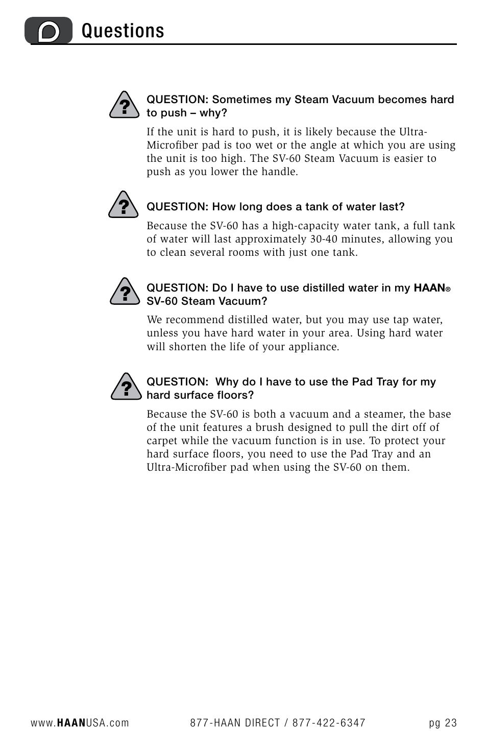 Questions | Haan SV-60 User Manual | Page 25 / 31