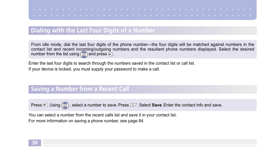 Saving a number from a recent call, Dialing with the last four digits of a number | Helio Kick Flip User Manual | Page 30 / 154