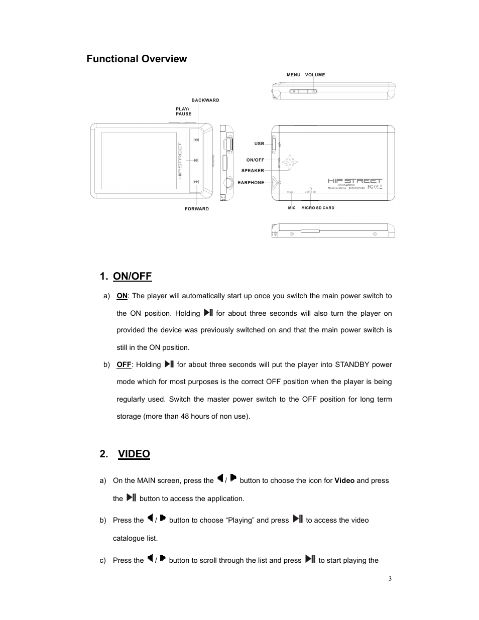 Functional overview 1. on/off, Video | Hip Street HS-57 User Manual | Page 3 / 7