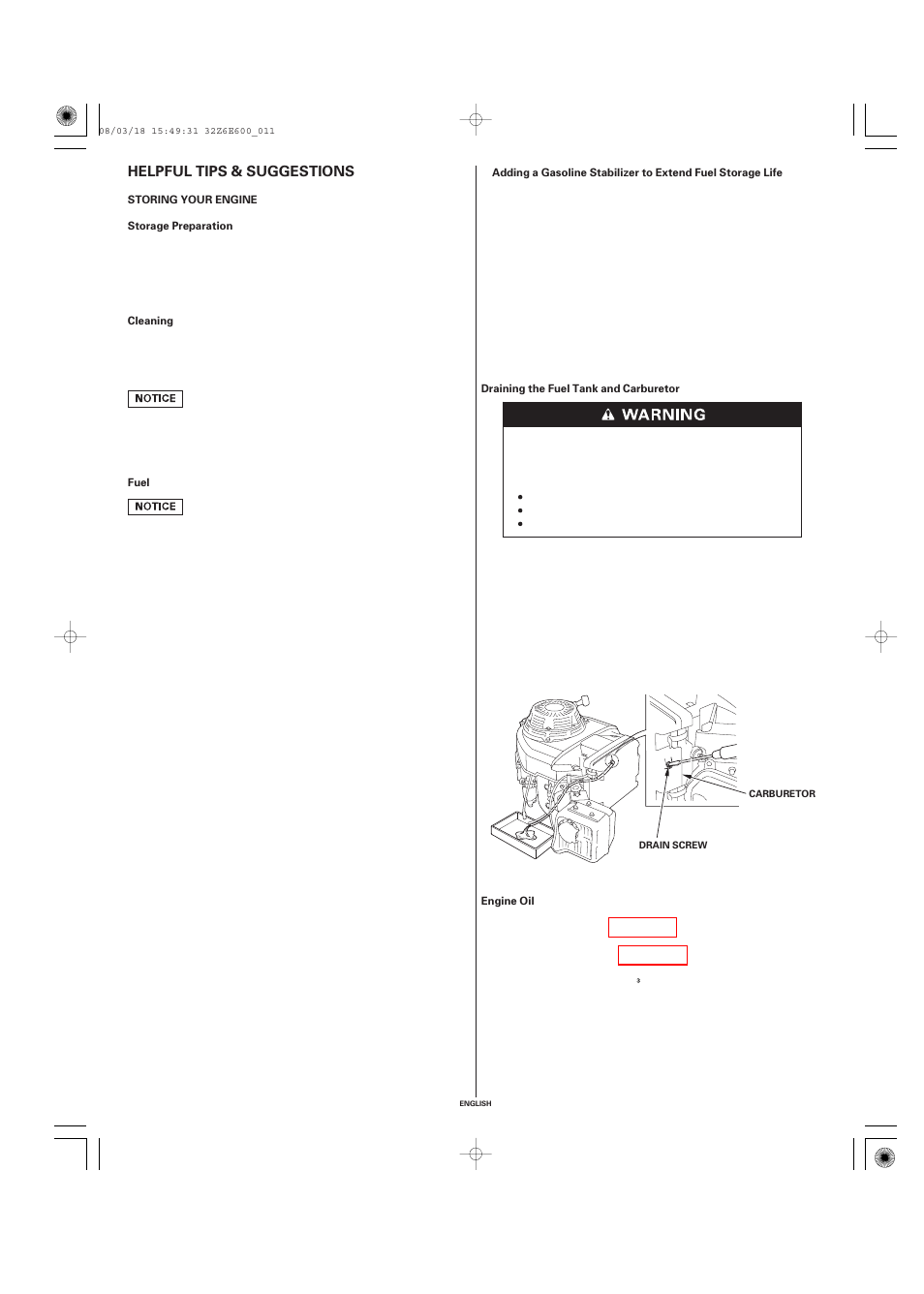 Helpful tips & suggestions, Storing your engine, Storage preparation | Cleaning, Fuel, Draining the fuel tank and carburetor, Engine oil, Helpful tips, Suggestions | HONDA GXV610 User Manual | Page 11 / 55