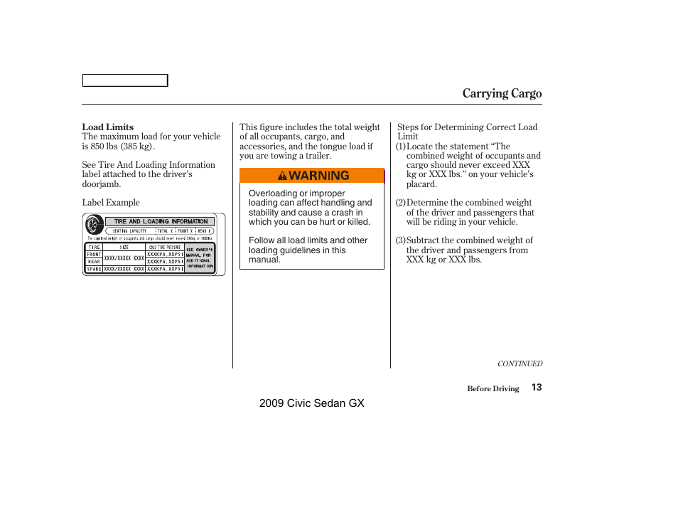 Carrying cargo | HONDA 2009 Civic GX User Manual | Page 13 / 35