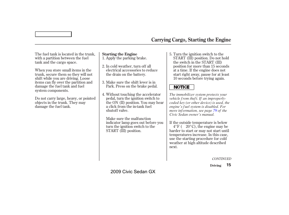 Carrying cargo, starting the engine | HONDA 2009 Civic GX User Manual | Page 15 / 35