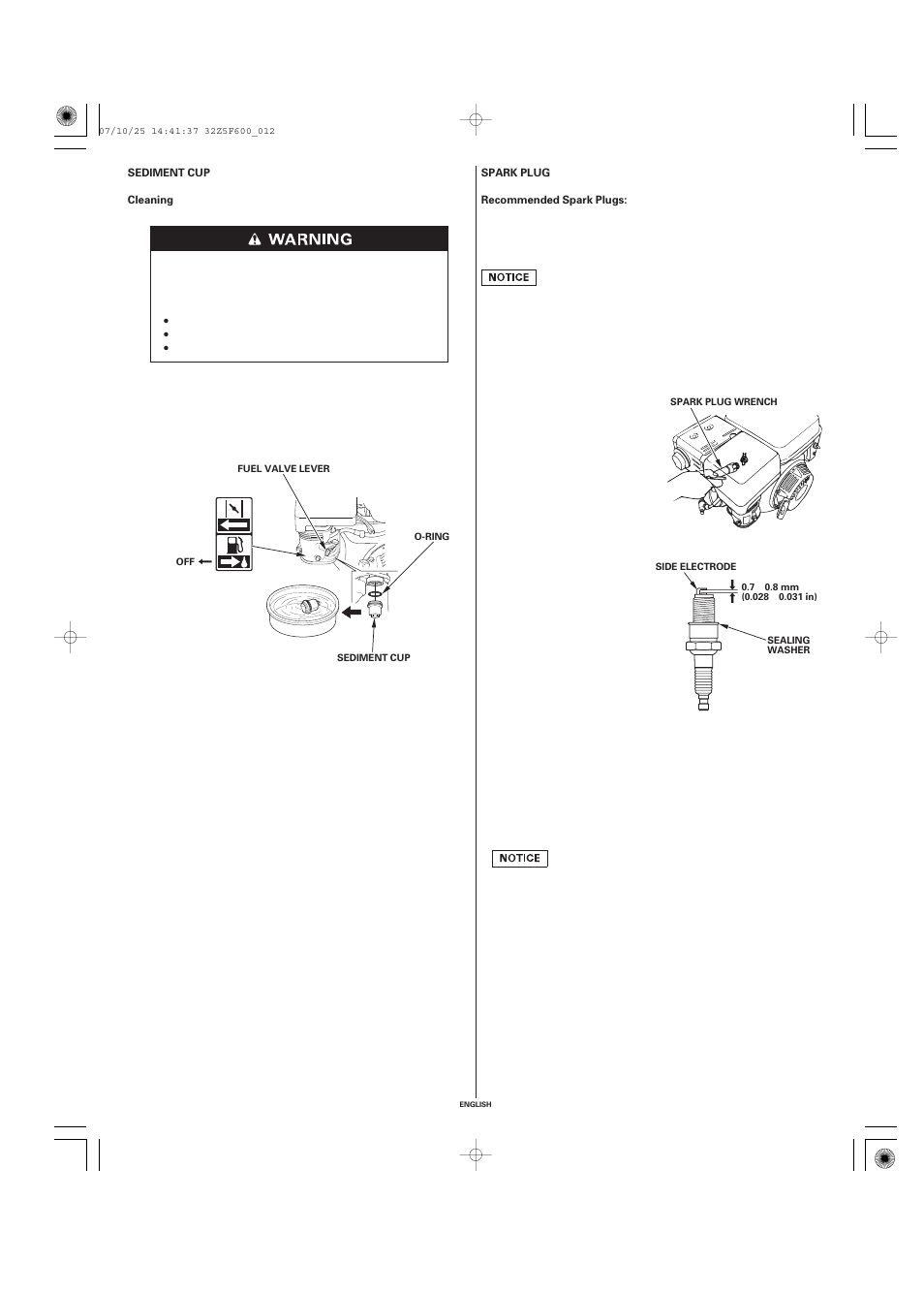 Sediment cup, Cleaning, Spark plug | HONDA GX390 User Manual | Page 12 / 60