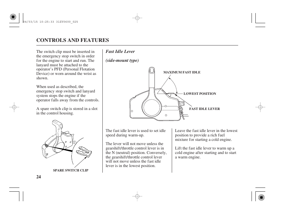 Fast idle lever (side-mount type), Controls and features | HONDA BFP8D User Manual | Page 26 / 137