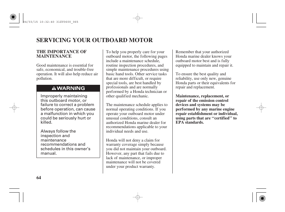 Servicing your outboard motor, The importance ofmaintenance | HONDA BFP8D User Manual | Page 66 / 137