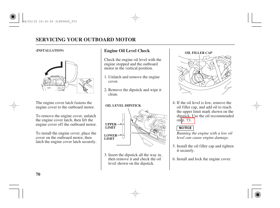 Engine oil level check, Servicing your outboard motor | HONDA BFP8D User Manual | Page 72 / 137