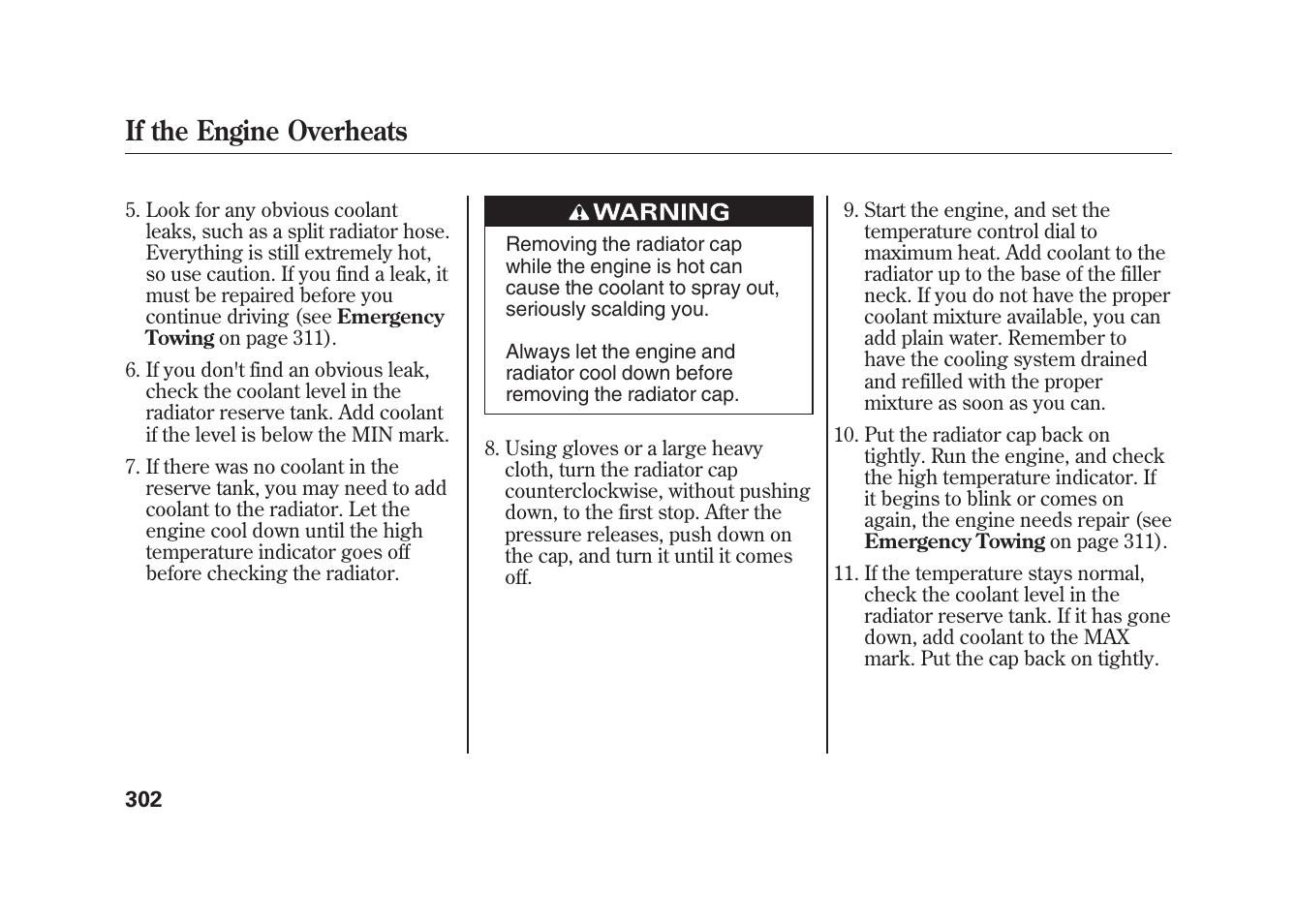 If the engine overheats | HONDA 2010 Fit User Manual | Page 308 / 354