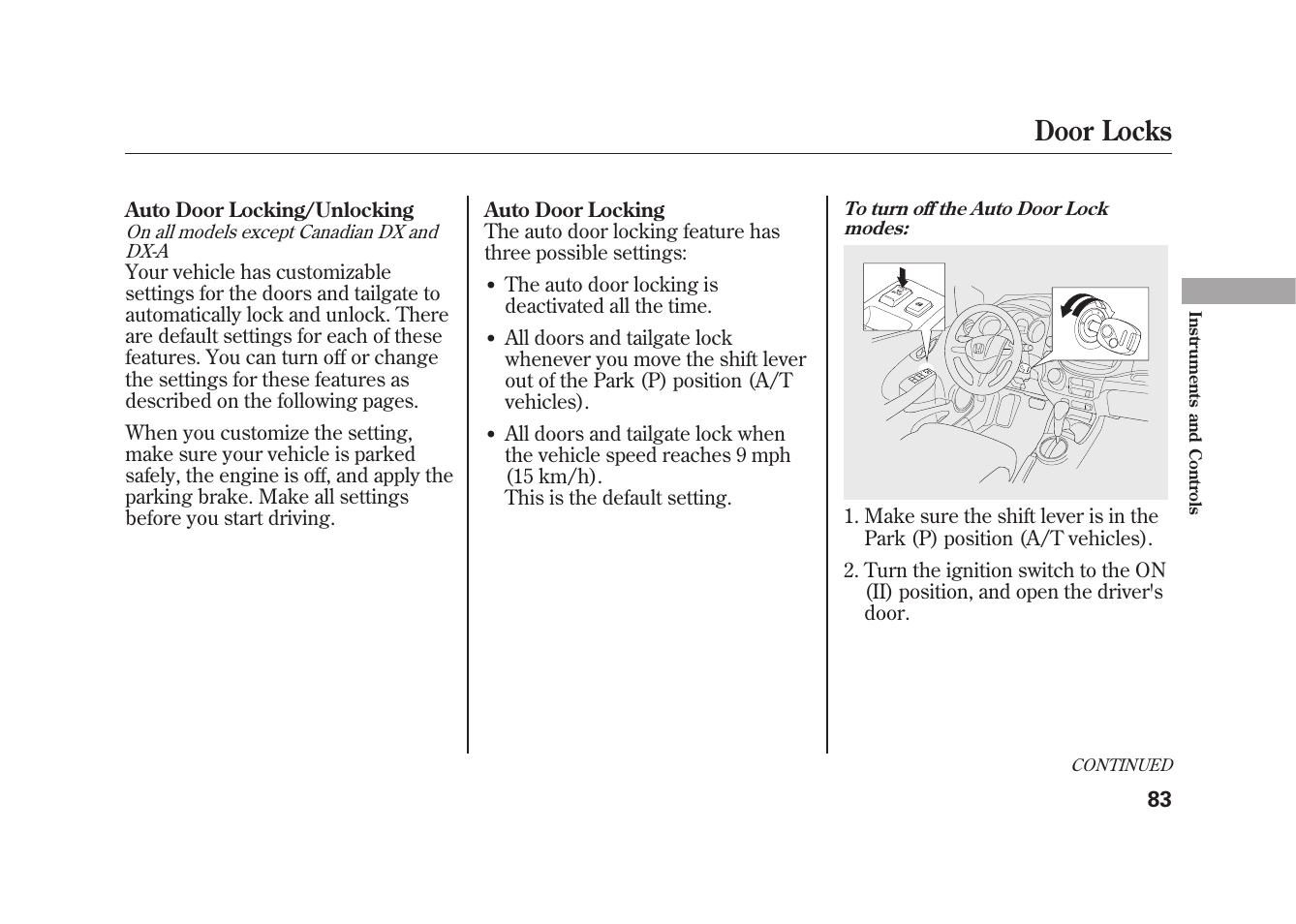 Door locks | HONDA 2010 Fit User Manual | Page 89 / 354