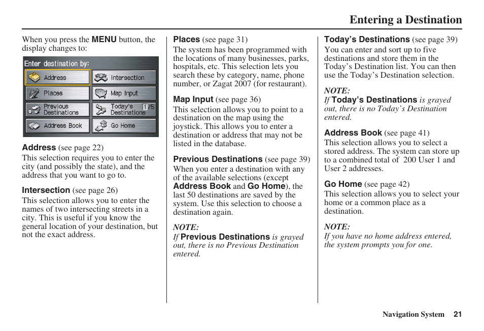Entering a destination | HONDA 2008 Pilot Navigation User Manual | Page 22 / 138