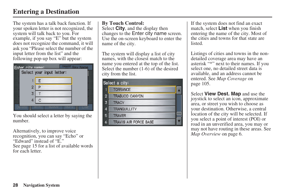 Entering a destination | HONDA 2008 Pilot Navigation User Manual | Page 29 / 138