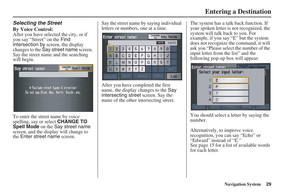 Entering a destination | HONDA 2008 Pilot Navigation User Manual | Page 30 / 138