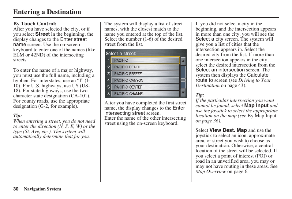 Entering a destination | HONDA 2008 Pilot Navigation User Manual | Page 31 / 138