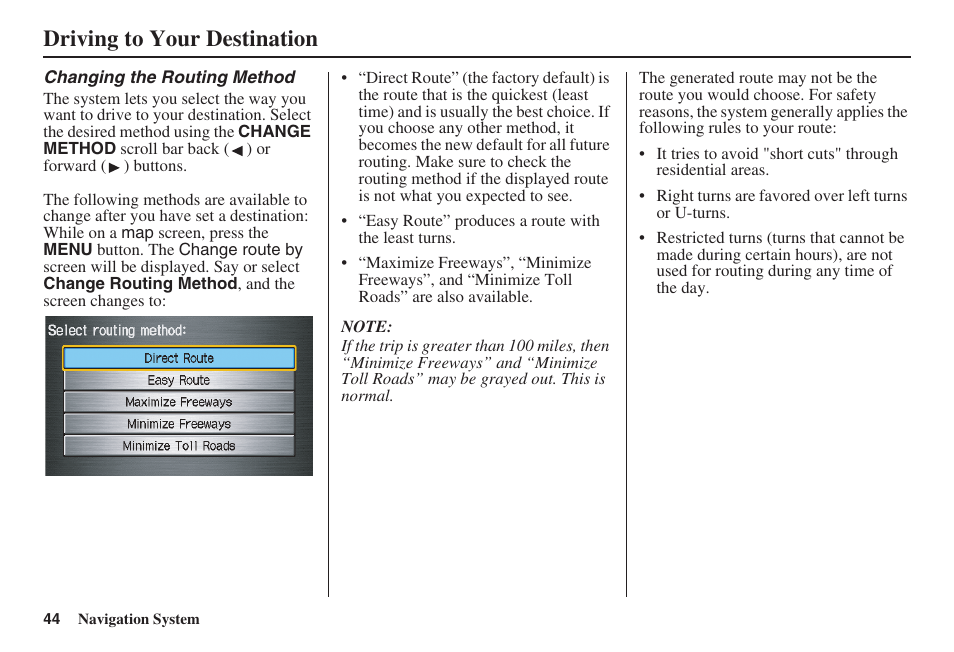 Driving to your destination | HONDA 2008 Pilot Navigation User Manual | Page 45 / 138