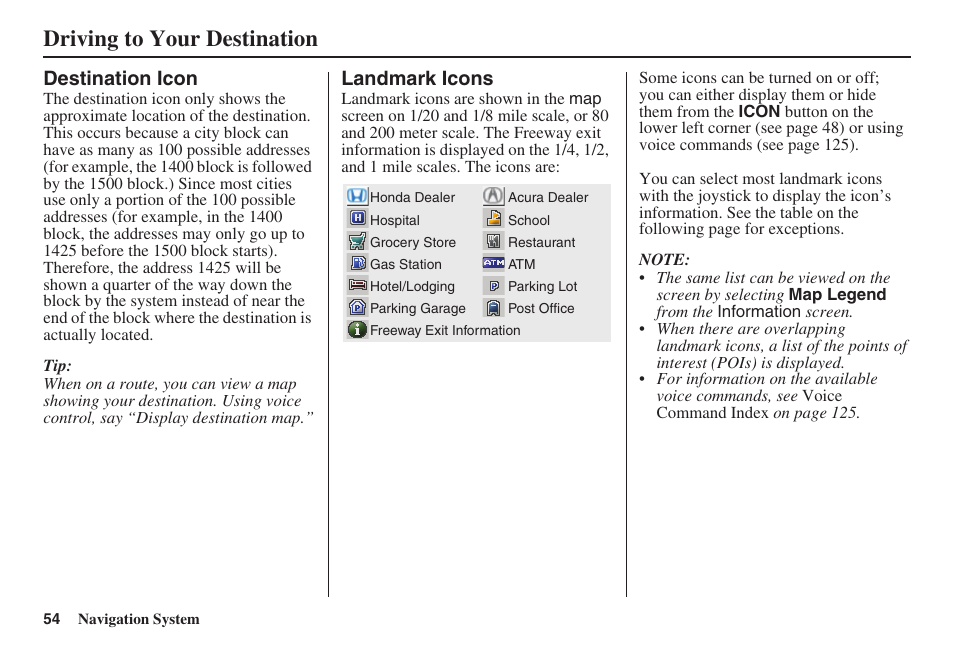 Driving to your destination, Destination icon, Landmark icons | HONDA 2008 Pilot Navigation User Manual | Page 55 / 138