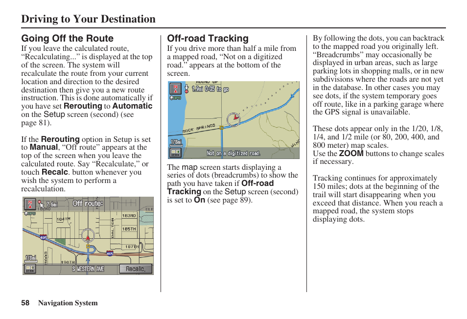 Driving to your destination | HONDA 2008 Pilot Navigation User Manual | Page 59 / 138