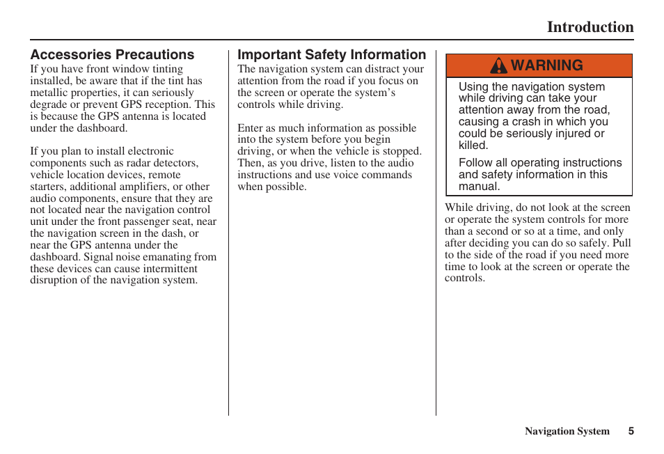 Introduction, Warning | HONDA 2008 Pilot Navigation User Manual | Page 6 / 138