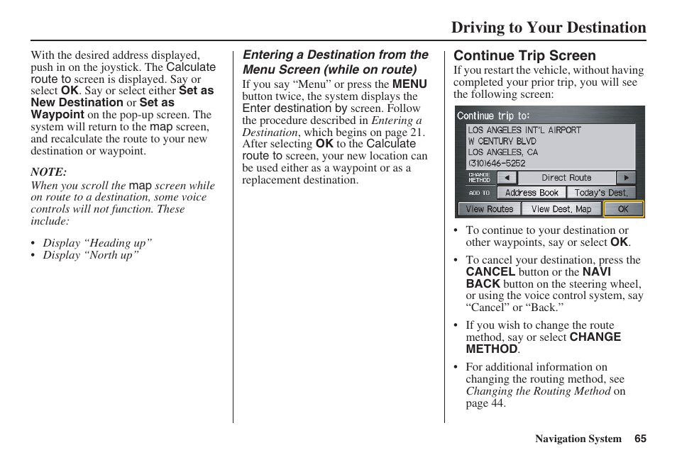 Driving to your destination | HONDA 2008 Pilot Navigation User Manual | Page 66 / 138