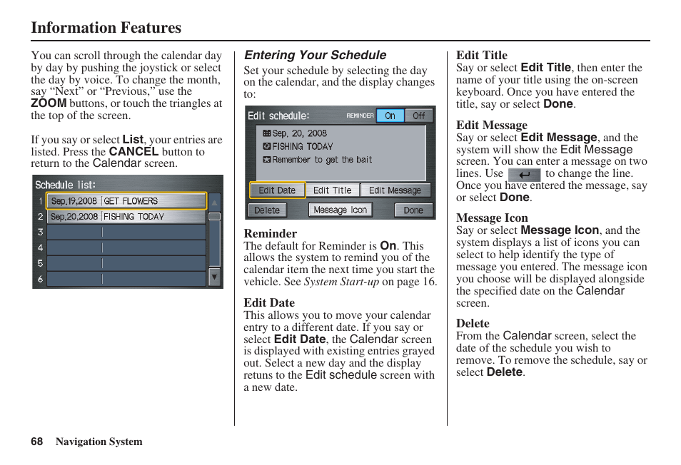 Information features | HONDA 2008 Pilot Navigation User Manual | Page 69 / 138