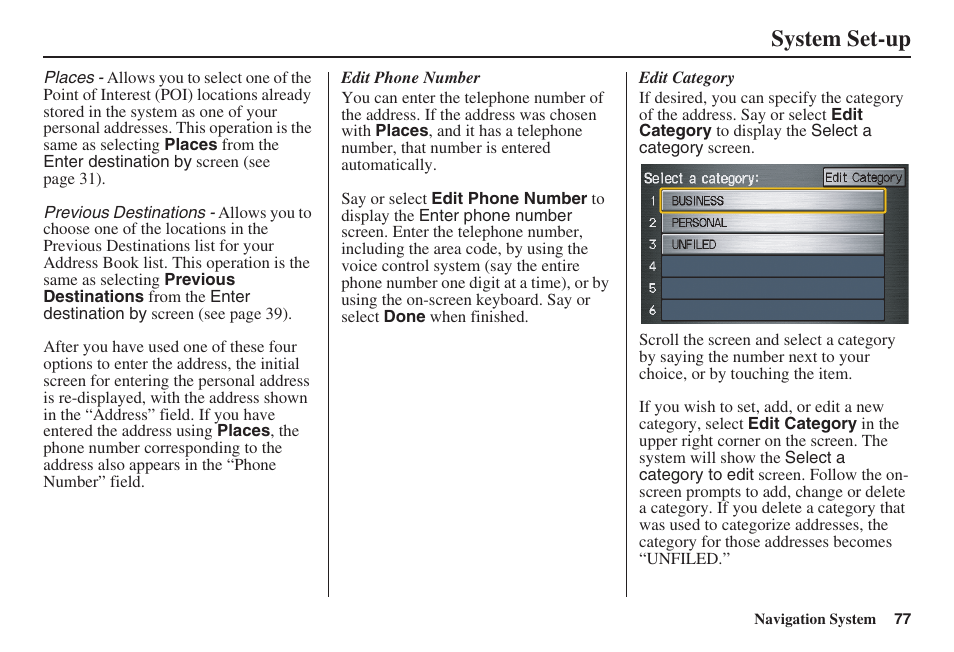 System set-up | HONDA 2008 Pilot Navigation User Manual | Page 78 / 138