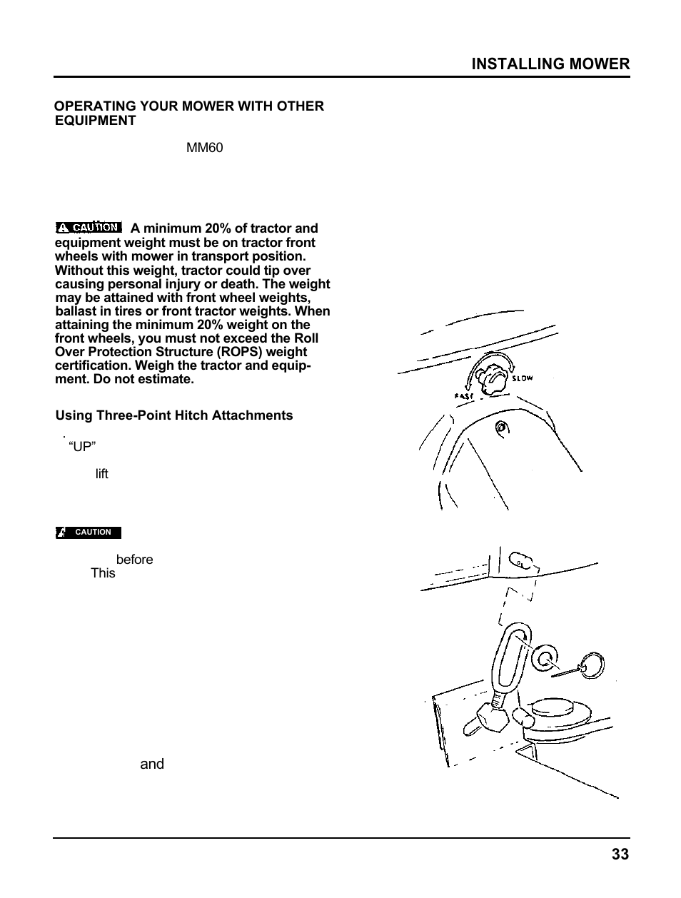 Operating your mower with other equipment, Installing mower | HONDA MM60 User Manual | Page 34 / 59