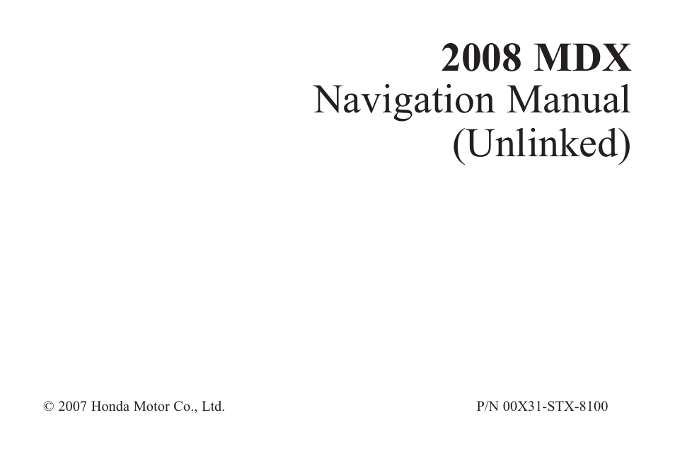 HONDA 2008 MDX 00X31-STX-8100 User Manual | 172 pages