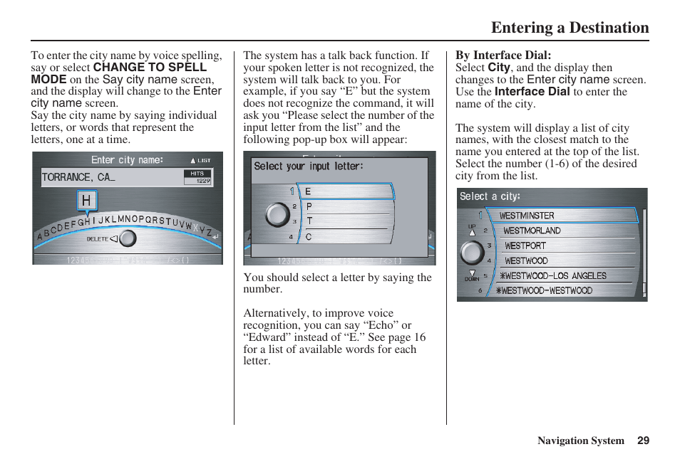 Entering a destination | HONDA 2008 MDX 00X31-STX-8100 User Manual | Page 30 / 172