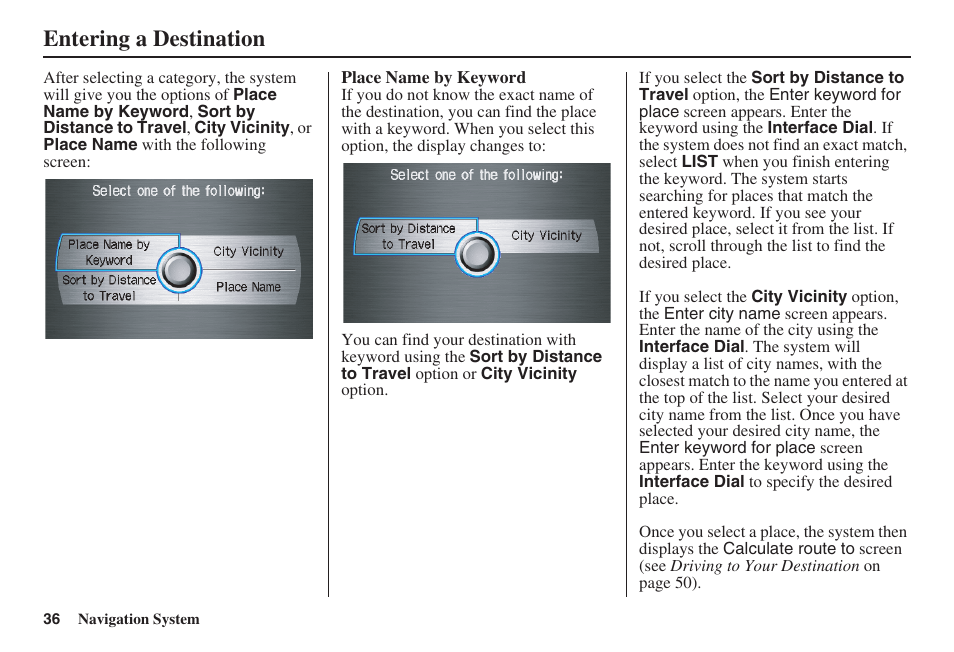 Entering a destination | HONDA 2008 MDX 00X31-STX-8100 User Manual | Page 37 / 172