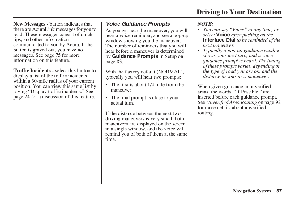 Driving to your destination | HONDA 2008 MDX 00X31-STX-8100 User Manual | Page 58 / 172