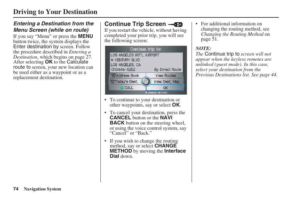 Driving to your destination | HONDA 2008 MDX 00X31-STX-8100 User Manual | Page 75 / 172