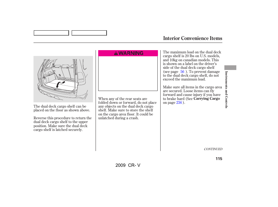 Interior convenience items, 2009 cr- v | HONDA 2009 CR-V User Manual | Page 119 / 373